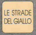 Le Strade Del Giallo