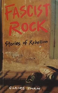 Fascist Rock - Stories of Rebellion