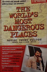 The World's Most Dangerous Places