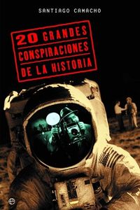 20 grandes conspiraciones de la historia