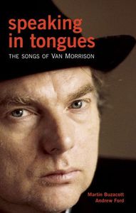 Speaking in Tongues - The Music of Van Morrison
