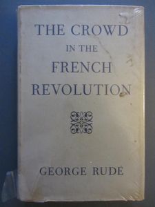 The Crowd In The French Revolution