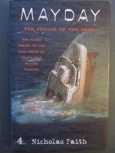Mayday: The Perils Of The Waves