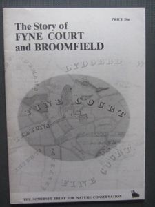 The Story Of Fyne Court And Broomfield