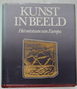 Kunst in beeld Het ontstaan van Europa