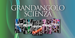 Grandangolo Scienza