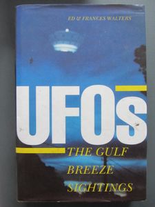 UFOs: The Gulf Breeze Sightings
