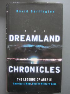 The Dreamland Chronicles: The Legends Of Area 51