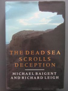 The Dead Sea Scrolls Deception