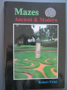 Mazes Ancient & Modern
