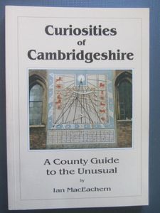 Curiosities of Cambridgeshire