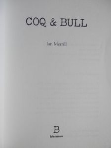 Coq & Bull: Going Mad in Normandy