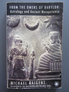 From The Omens Of Babylon: Astrology And Ancient Mesopotamia