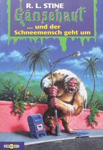 Gänsehaut # 16: ... und der Schneemensch geht um