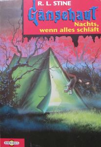 Gänsehaut # 9: Nachts, wenn alles schläft