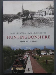 Huntingdonshire Through Time