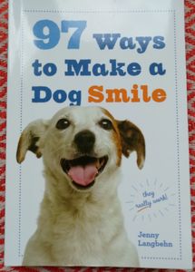 97 Ways To Make A Dog Smile