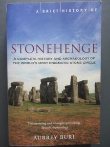 A Brief History of Stonehenge