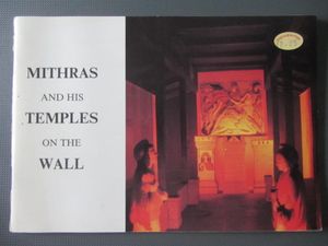 Mithras and His Temples on the Wall