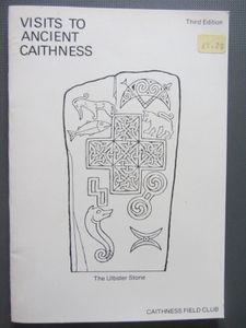 Visits To Ancient Caithness