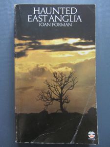 Haunted East Anglia