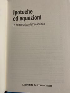 Ipoteche ed equazioni. La matematica dell'economia.