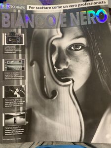 Il Fotografo, Per Scattare Come Un Vero Professionista. Bianco E Nero, (2019-05)