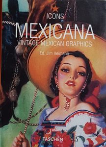 Mexicana - Vintage Mexican Graphics