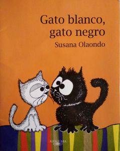 Gato Blanco, Gato Negro