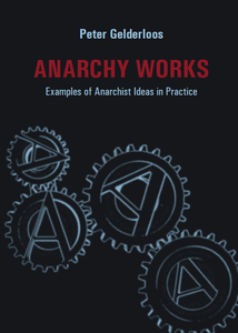Anarchy Works