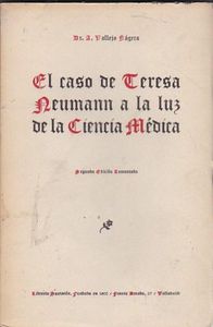 El caso de Teresa Neumann a la luz de la ciencia médica