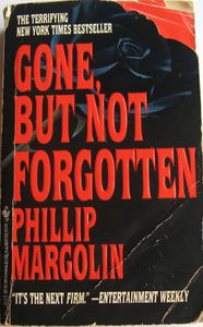 Gone, But Not Forgotten