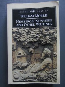 News from Nowhere and Other Writings