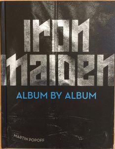 Iron Maiden - Album By Album