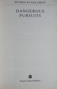 Dangerous Pursuits