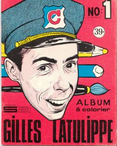 Gilles Latulippe Albm A Colorier - No 1