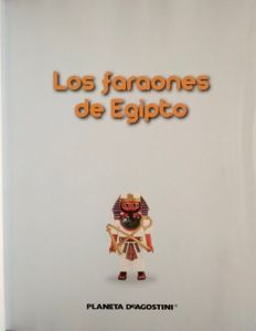 Los Faraones De Egipto