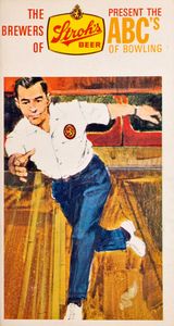 The Brewers of Stroh’s Beer Present the ABC’s of Bowling