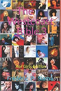 The Westcoast Bible 3: AOR Girls Edition