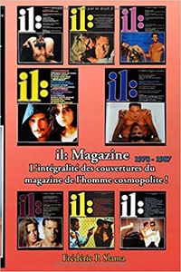 il: Magazine: L'intégralité des couvertures du magazine de l'homme cosmopolite !