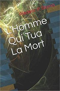 L'Homme Qui Tua La Mort