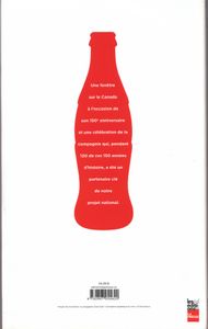 Coca Cola Au Canada - 120 Années Rafraîchissantes