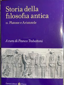 Storia della filosofia antica. - II. Platone e Aristotele