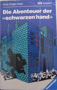 Die Abenteuer der »schwarzen hand«