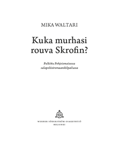 Kuka murhasi rouva Skrofin?