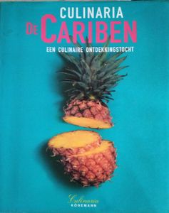Culinaria De Cariben Een Culinaire Ontdekkingstocht