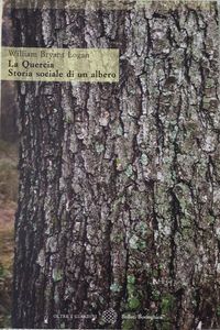 La quercia: Storia sociale di un albero