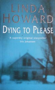 Dying to Please