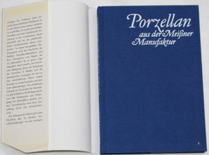 Porzellan aus der Meissner Manufaktur