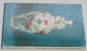 Porzellan aus der Meissner Manufaktur